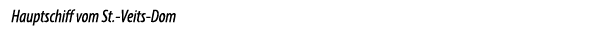 Hauptschiff vom St. Veits Dom