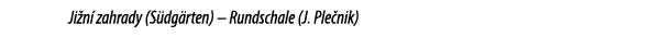 Ji n zahrady (S dg rten) – Rundschale (J. Ple nik)