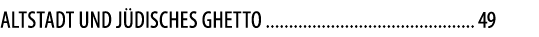 Altstadt und j disches Ghetto 49
