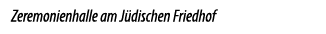 Zeremonienhalle am J dischen Friedhof