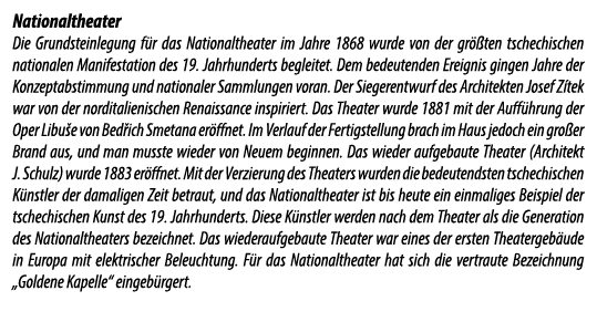 Nationaltheater Die Grundsteinlegung f r das Nationaltheater im Jahre 1868 wurde von der gr ten tschechischen nation...