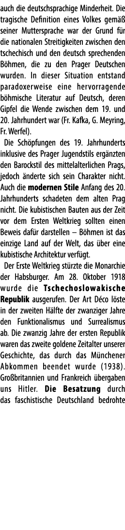 auch die deutschsprachige Minderheit. Die tragische Definition eines Volkes gem  seiner Muttersprache war der Grund ...