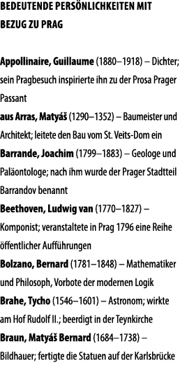 BEDEUTENDE PERS NlichKEITEN MIT BEZUG ZU PRAG Appollinaire, Guillaume (1880–1918) – Dichter; sein Pragbesuch inspirie...