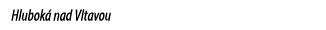 Hlubok nad Vltavou