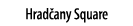 Hrad any Square