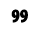 99