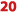 20