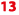 13