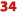 34