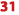 31