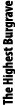 The Highest Burgrave