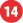 14