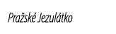 Pra sk Jezul tko