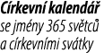 C rkevn kalend   se jm ny 365 sv tc  a c rkevn mi sv tky