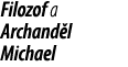 Filozof a Archand l Michael
