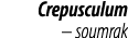 Crepusculum – soumrak