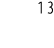 13