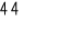 44
