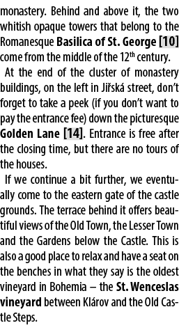 monastery. Behind and above it, the two whitish opaque towers that belong to the Romanesque Basilica of St. George [1...