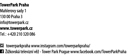 TowerPark Praha Mahlerovy sady 1 130 00 Praha 3 info@towerpark.cz www.towerpark.cz Tel.: +420 210 320 086 ￼ towerpark...