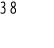 38