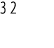 32