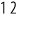 12
