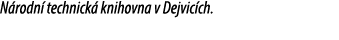 N rodn technick  knihovna v Dejvic ch.
