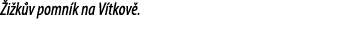  i k v pomn k na V tkov .