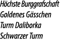 H chste Burggrafschaft Goldenes G sschen Turm Daliborka Schwarzer Turm