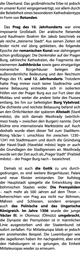 die berhand. Das gro m hrische Erbe ist jedoch in unserer Kunst vergegenw rtigt, vor allem durch die Beliebtheit ein...