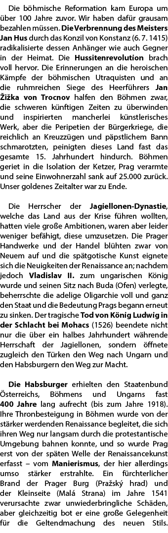 Die b hmische Reformation kam Europa um ber 100 Jahre zuvor. Wir haben daf r grausam bezahlen m ssen. Die Verbrennun...