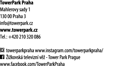 TowerPark Praha Mahlerovy sady 1 130 00 Praha 3 info@towerpark.cz www.towerpark.cz Tel.: +420 210 320 086 ￼ towerpark...