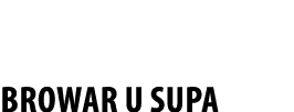 Browar U SUPA