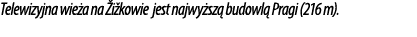 Telewizyjna wie a na i kowie jest najwy sz  budowl  Pragi (216 m).