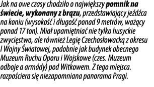 Jak na owe czasy chodzi o o najwi kszy pomnik na wiecie, wykonany z br zu, przedstawiaj cy je d ca na koniu (wysoko ...